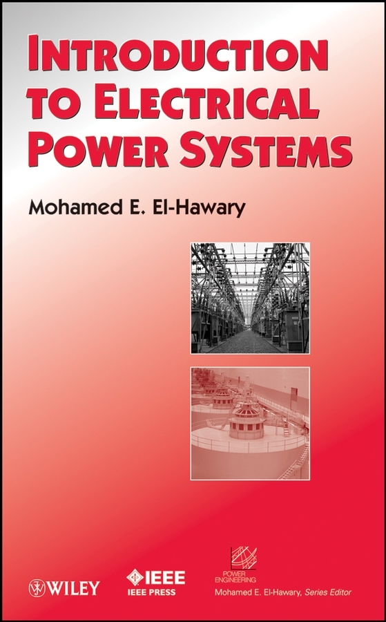 9780470411360 Introduction To Electrical Power Systems: Ebook - The Dal ...
