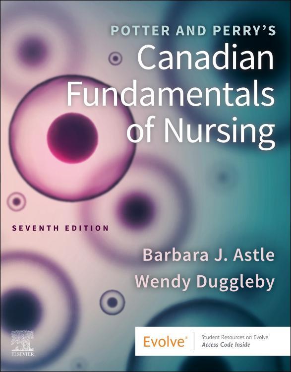 Potter And Perry's Canadian Fundamentals Of Nursing, 7e
