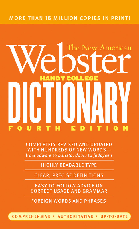 The New American Webster Handy College Dictionary