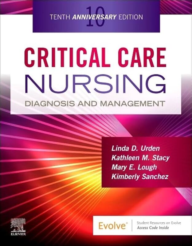 Critical Care Nursing: Diagnosis And Management