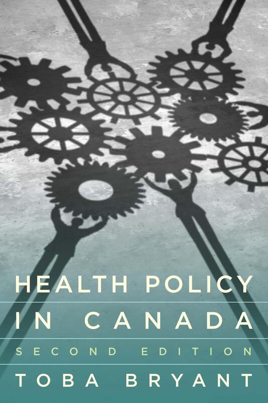 Health Policy In Canada, Second Edition