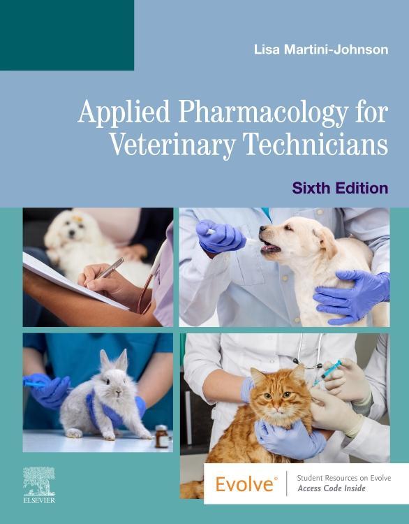 Applied Pharmacology For Veterinary Technicians