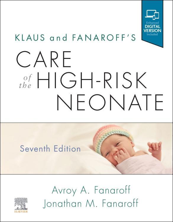 Klaus And Fanaroff's Care Of The High-Risk Neonate