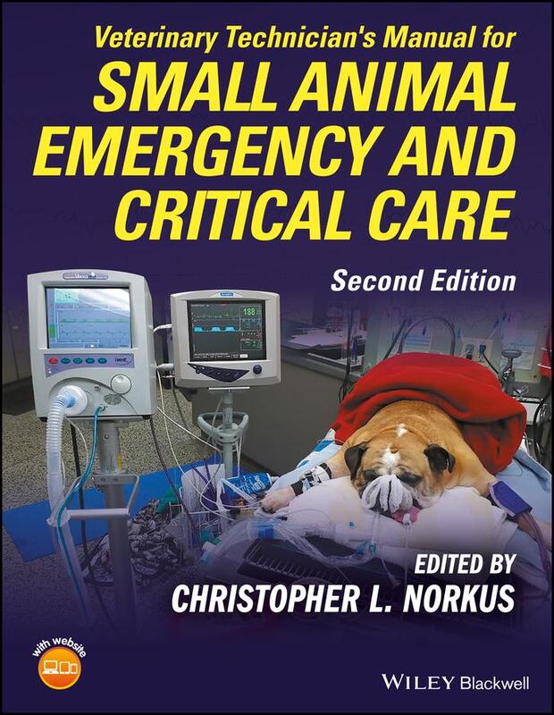 Veterinary Technician's Manual For Small Animal Emergency An