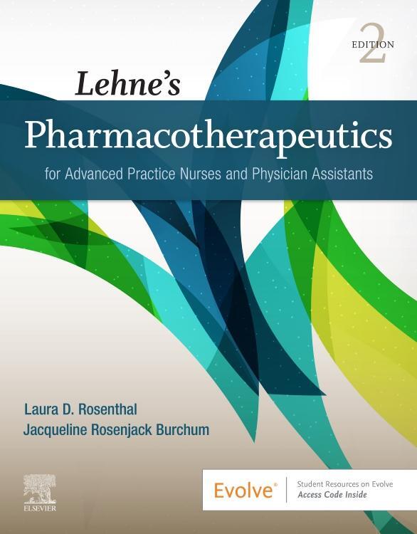 Lehne's Pharmacotherapeutics For Advanced Practice Nurses An