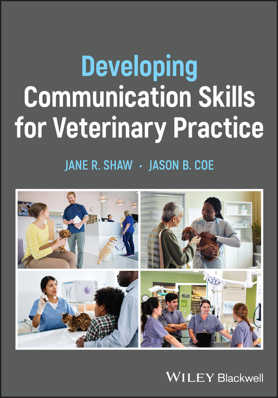 Developing Communication Skills For Veterinary Practice