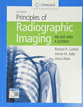 Principles Of Radiographic Imaging