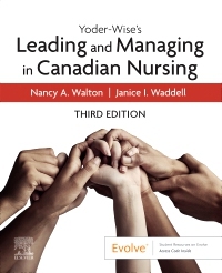 Yoder-Wise's Leading And Managing In Canadian Nursing