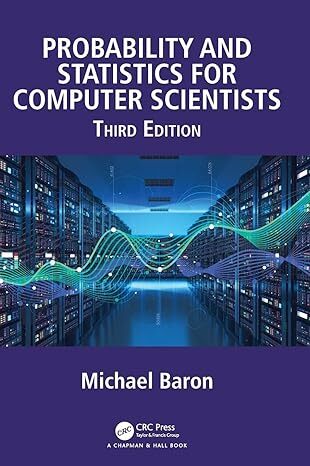 Probability And Statistics For Computer Scientists